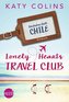 The Lonely Hearts Travel Club - Nächster Halt: Chile