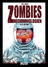 Zombies Nechronologien - Die Pest. Bd.3