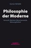 Philosophie der Moderne