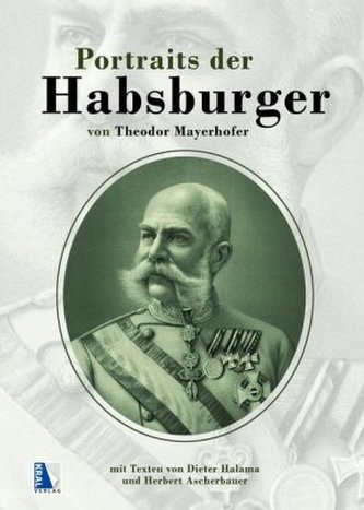 Portraits der Habsburger 1882-1903