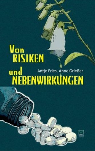 Von Risiken und Nebenwirkungen