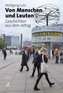 Von Menschen und Leuten