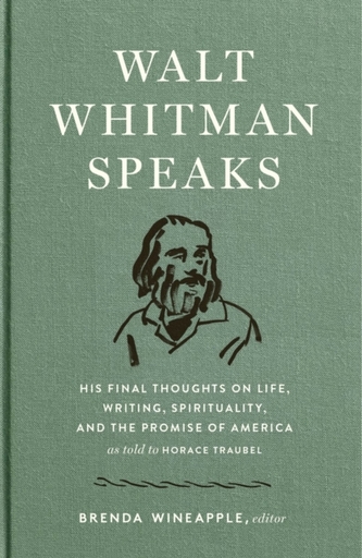 Walt Whitman Speaks