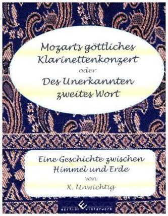 Mozarts göttliches Klarinettenkonzert