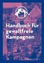 Handbuch für gewaltfreie Kampagnen