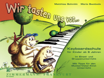 Wir tasten uns vor ..., für Keyboard. Bd.1