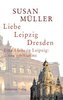 Liebe, Leipzig, Dresden