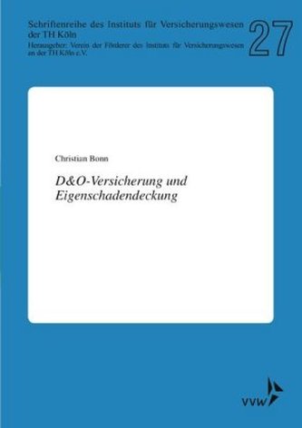 D&O-Versicherung und Eigenschadendeckung