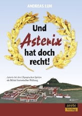 Und Asterix hat doch recht!