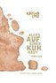 Alles auf einer Kuhhaut