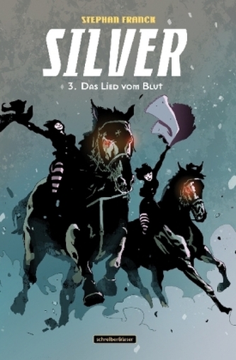 Silver - Das Lied vom Blut