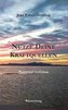 NUTZE DEINE KRAFTQUELLEN