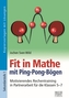 Fit in Mathe durch Ping-Pong-Bögen