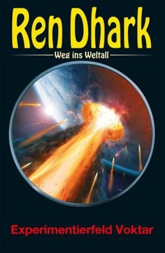Ren Dhark - Weg ins Weltall: Experimentierfeld Voktar