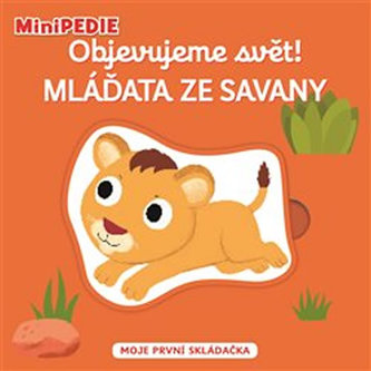 MiniPEDIE - Objevujeme svět! Mláďata ze savany