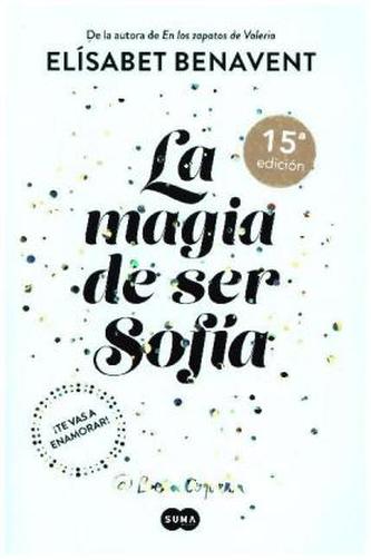 La magia de ser Sofía