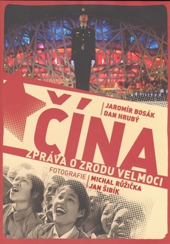 Čína zpráva o zrodu velmoci