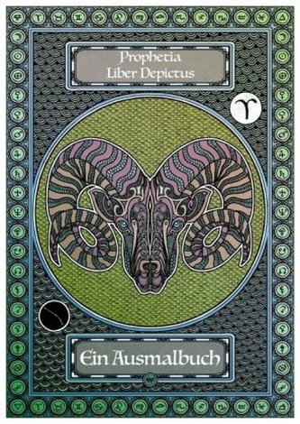 Prophetia - Liber Depictus - Ein Ausmalbuch