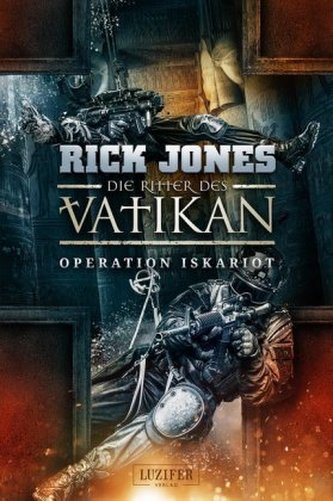 Die Ritter des Vatikan - Operation Iskariot