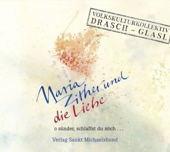 Maria, Zither und die Liebe, 1 Audio-CD