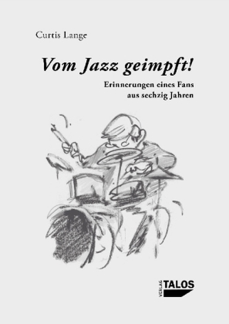 Vom Jazz geimpft!
