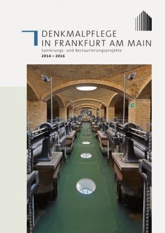 Denkmalpflege in Frankfurt am Main