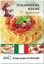 Italienische Küche - Rezepte geeignet für KitchenAid