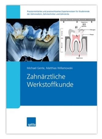 Zahnärztliche Werkstoffkunde
