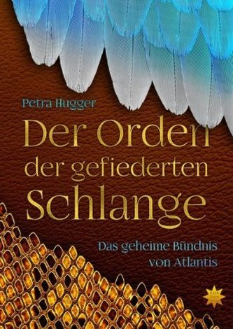 Der Orden der gefiederten Schlange