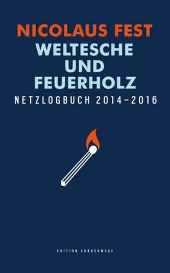 Weltesche und Feuerholz
