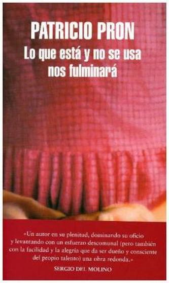 Lo que está y no se usa nos fulminará