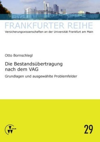 Die Bestandsübertragung nach dem VAG