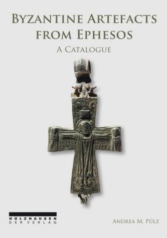 Byzantine Artefacts from Ephesos