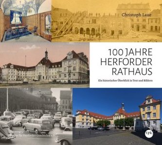100 Jahre Herforder Rathaus