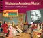 Abenteuer & Wissen: Wolfgang Amadeus Mozart, 1 Audio-CD