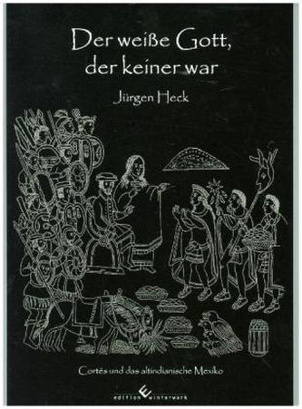 Der weiße Gott, der keiner war