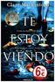 Te estoy viendo