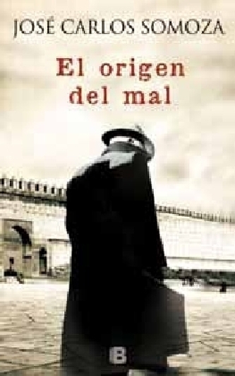 El origen del mal