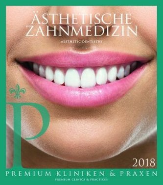 Ästhetische Zahnmedizin / Aesthetic Dentistry