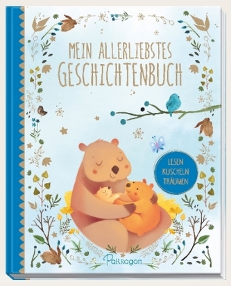 Mein allerliebstes Geschichtenbuch