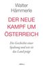Der neue Kampf um Österreich