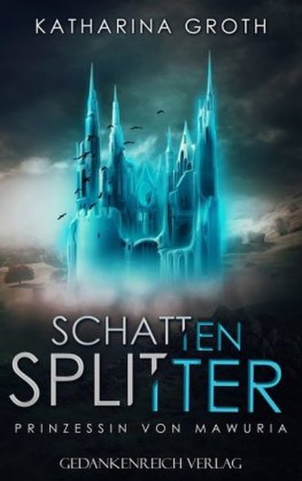 Schattensplitter, 2 Teile