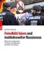 Feindbild Islam und institutioneller Rassismus