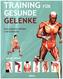 Training für gesunde Gelenke