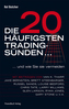 Die 20 häufigsten Tradingsünden...