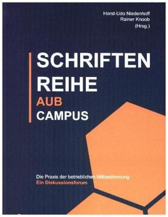 Die Praxis der betrieblichen Mitbestimmung