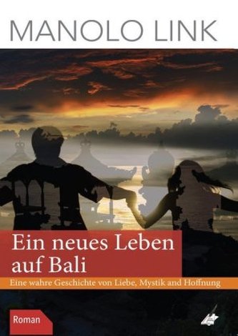 Ein neues Leben auf Bali