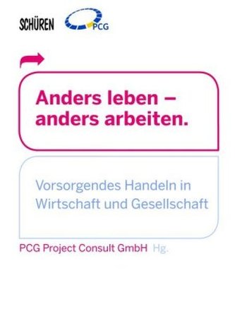 Vorsorgendes Handeln in Wirtschaft und Gesellschaft