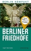 Berliner Friedhöfe