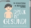 Dreck ist gesund!, 1 MP3-CD